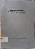 Perajin Tradisional Di Daerah Propinsi Jambi
