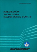 Perkembangan Bahasa Sunda Sesudah  Perang Dunia II