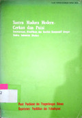 Sastra Madura Modern: Cerkan dan Puisi. Inventarisasi, Klasifikasi, dan Analisis Komparatif dengan Sastra Indonesia Modern