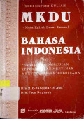 Seri Materi Kuliah  MKDU (Mata Kuliah Dasar Umum): Bahasa Indonesia Pengajaran dan Ujian Keterampilan Menyimak & Keterampilan Berbicara