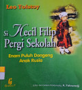 Si Kecil Filip Pergi Sekolah
