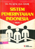 Sistem Pemerintahan Indonesia (MKDU)