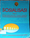 Sosialisasi pada Perkampungan yang Miskin di Kota Yogyakarta