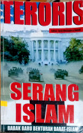 Teroris Serang Islam: Babak Baru Benturan Barat-Islam