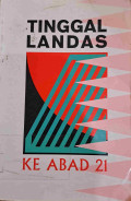 Tinggal Landas Ke Abad 21