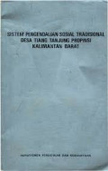 Sistem Pengendalian Sosial Tradisional Desa Tiang Tanjung Propinsi Kalimantan Barat