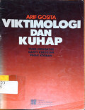Viktimologi dan KUHAP yang Mengatur Ganti Kerugian Pihak Korban