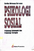 Psikologi Sosial: Psikologi Kelompok dan Psikologi Terapan