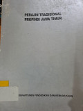 Perajin Tradisional Propinsi Jawa Timur