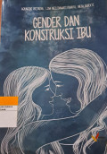 Gender Dan Konstruksi Ibu