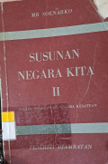 Susunan Negara Kita II