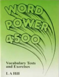 Word Power 4500: vocabulary tests and exercises