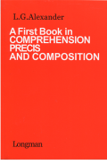 A First Book In Comprehension Precis and Composition
