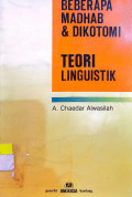 Beberapa Madhab & Dikotomi : teori linguistik