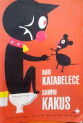 Dari Katabelece Sampai Kakus