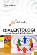 Dialektologi: Dialek Geografi & Dialek Sosial