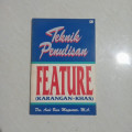 Teknik Penulisan: Feature (Karangan Khas)