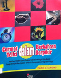 Cermat dalam Berbahasa Teliti dalam Berpikir