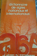 Dictionnaire de Sigles Nationaux et Internationaux