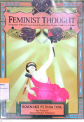 Feminist Thought: pengantar paling komprehensif kepada arus utama pemikiran feminis