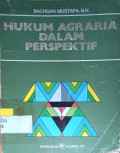 Hukum Agraria dalam Perspektif
