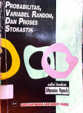 Probabilitas, Variabel Random, dan Proses Stokastik