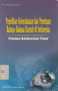 Penelitian Kekerabatan dan Pemetaan Bahasa-bahasa Daerah di Indonesia Provinsi Kalimantan Timur
