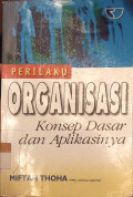Perilaku Organisasi Konsep Dasar dan Aplikasinya