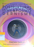 Panduan Pengantar untuk Memahami Postrukturalisme & Posmodernisme
