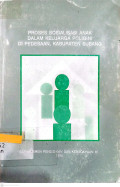 Proses Sosialisasi Anak dalam Keluarga Poligini di Pedesaan, Kabupaten Subang