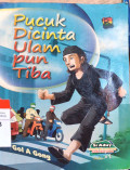 Pucuk Dicinta Ulampun Tiba