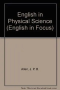 English in Focus: English In Physical Science