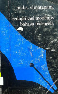 Reduplikasi Morfemis Bahasa Indonesia