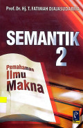 Semantik 2: Pemahaman Ilmu Makna