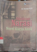 Struktur Narasi Novel Karya Anak