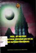 Wujud Arti dan Fungsi Puncak-puncak Kebudayaan Lama dan Asli Bagi Masyarakat Pendukungnya di Daerah Istimewa Yogyakarta