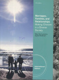MARRIAGES, FAMILIES, AND RELATIONSHIPS MAKING CHOICES IN A DIVERSE SOCIETY (11th Ed.)