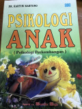 Psikologi Anak (Psikologi Perkembangan)