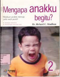 Mengapa Anakku Begitu? Jilid 2
