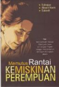 Memutus Rantai Kemiskinan Perempuan