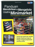 Panduan Mendirikan & Mengelola Usaha Minimarket