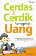 Cerdas & Cerdik Mengelola Uang